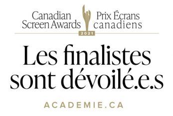 137 professionnel.le.s du Québec sont en nomination au prix Écrans canadiens/Canadian Screen Award !