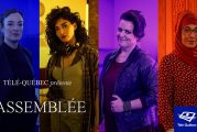 Télé-Québec - L'Assemblée: du théâtre documentaire avec Pascale Bussières, Amélie Grenier, Nora Guerch et Christina Tannous Liliane