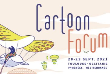 Cartoon Forum 2021 - N'oubliez pas de soumettre votre projet !