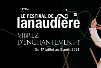 Le retour des grands concerts devant public dans une vibrante édition du Festival de Lanaudière !