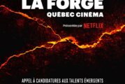 Québec Cinéma - APPEL À CANDIDATURES pour la 2e édition de LA FORGE QUÉBEC CINÉMA