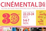 CINÉMENTAL - Festival de films francophones au Manitoba célèbre ses 30 ans en 2021