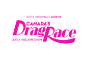 Crave annonce une troisième saison pour CANADA'S DRAG RACE : QUE LA MEILLEURE GAGNE
