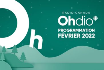 Un nouveau sommet pour Radio-Canada OHdio et une foule de contenus pour survivre à l’hiver en février 2022