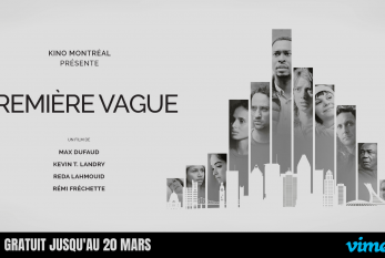 Kino Montréal - Le film « PREMIÈRE VAGUE » gratuit pour les 2 ans de la pandémie