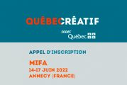 La SODEC vous transmet l'Appel d'inscription sous l'ombrelle Québec créatif pour MIFA 2022