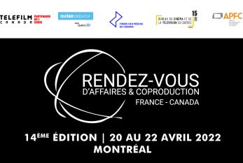 Lancement des Rendez-vous d'affaires et coproduction France-Canada 2022