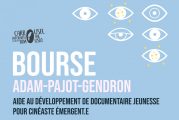 Carrousel international du film de Rimouski - Bourse Adam Pajot Gendron - Documentaire jeunesse - création émergente