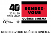 RVQC 2022 : derniers jours pour profiter de la grande fête du cinéma québécois !