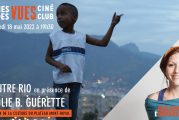 Notre prochain Ciné-club DAMES DES VUES : L'Autre Rio d'Émilie B. Guérette !