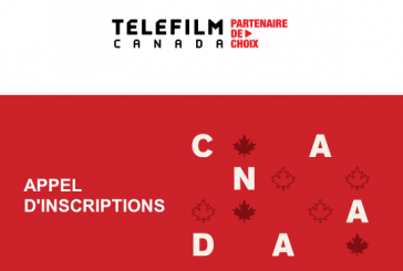 DERNIÈRE CHANCE - Téléfilm Canada vous transmet l'Appel d'inscriptions pour le Festival de Cannes 2023