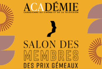 L’Académie canadienne du cinéma et de la télévision annonce la première édition de son Salon des membres des prix Gémeaux les 13-14 septembre!