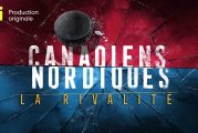 VRAI | Disponible dès aujourd'hui 29 novembre 2022 | Canadiens Nordiques-La rivalité