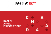 RAPPEL - TÉLÉFILM CANADA vous transmet l'APPEL D'INSCRIPTIONS pour Talent tout court à Cannes 2024