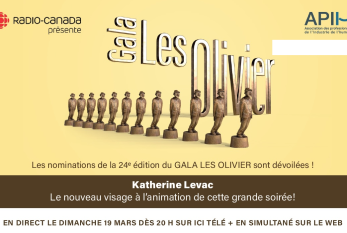Les finalistes du prochain Gala Les Olivier ont été annoncés!