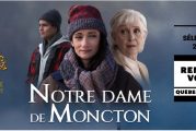 « Notre Dame de Moncton » de Denise Bouchard à l'affiche le 24 mars 2023