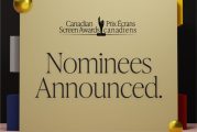 Les finalistes des prix Écrans canadiens 2023 (Canadian Screen Awards) dévoilé.e.s!