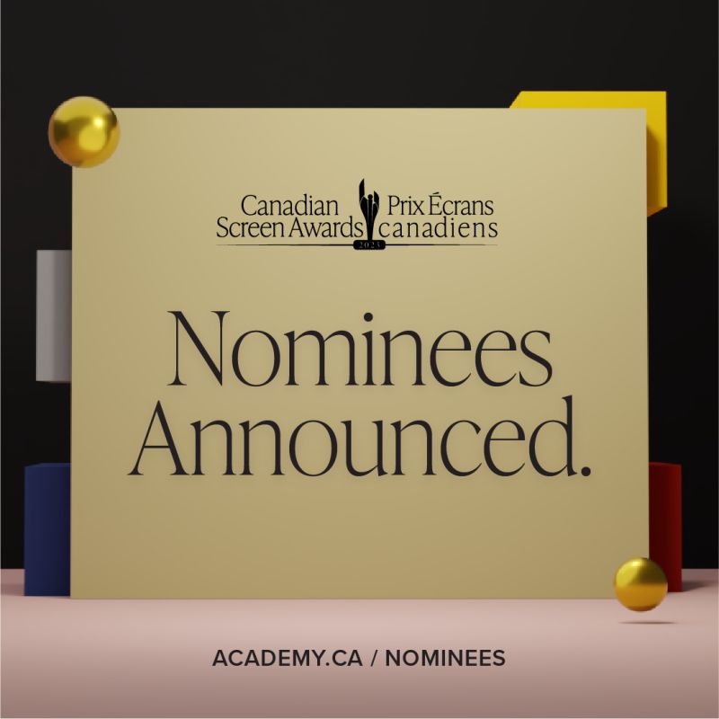 Les finalistes des prix Écrans canadiens 2023 (Canadian Screen Awards