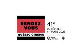 Dévoilement de la programmation des 41e Rendez-vous Québec Cinéma !