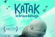 « Katak, le brave Béluga », Première européenne à Annecy