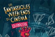 FANTASIA dévoile la programmation de ses Fantastiques week-ends du cinéma québécois