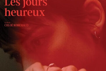 Première mondiale de « LES JOURS HEUREUX » de Chloé Robichaud au TIFF