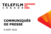 Téléfilm Canada annonce sept titres de longs métrages de langue française qui reçoivent du financement