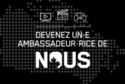 La Campagne NOUS recherche des ambassadeurs-drices numériques