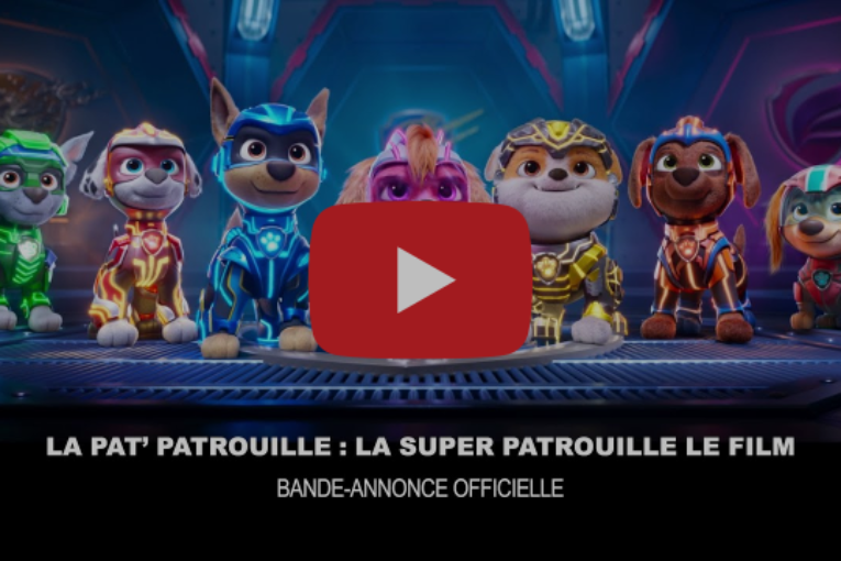 Cinéma : « La Pat' Patrouille : la Super-Patrouille, le film