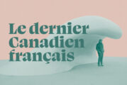 Le dernier Canadien français, un documentaire à voir sur ICI TÉLÉ et sur ICI TOU.TV