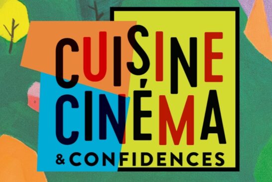 26 au 28 avril 2024 - Cuisine Cinéma et Confidences à Baie-Saint-Paul