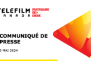 Téléfilm Canada - Festival de Cannes 2024 – Une grande année pour le Canada!