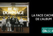 Le balado Beau Dommage : La face cachée de l’album - Un accès inédit aux bandes sonores du premier disque du groupe