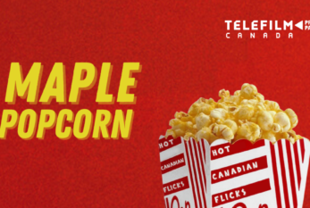Téléfilm Canada - Le balado Maple Popcorn lance sa troisième saison, avec des histoires exclusives de l’industrie cinématographique canadienne