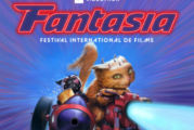 Festival Fantasia - Les projections de la semaine du 22 juillet !